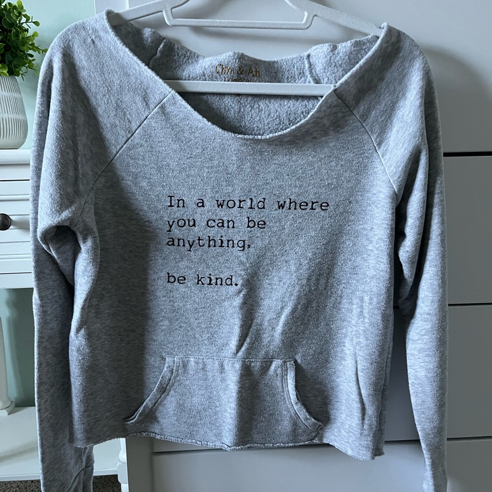 Gray Graphic Sweatshirt with inspirational quote
